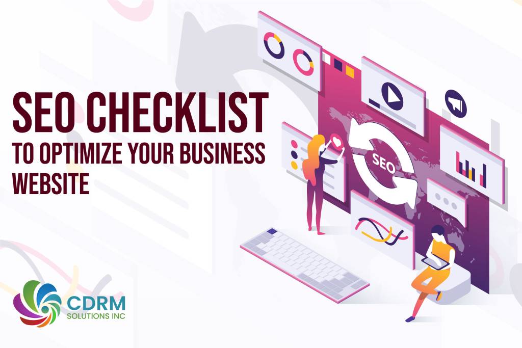 BEST SEO CHECKLIST TO OPTIMIZE YOUR BUSINESS WEBSITE IN 2022
