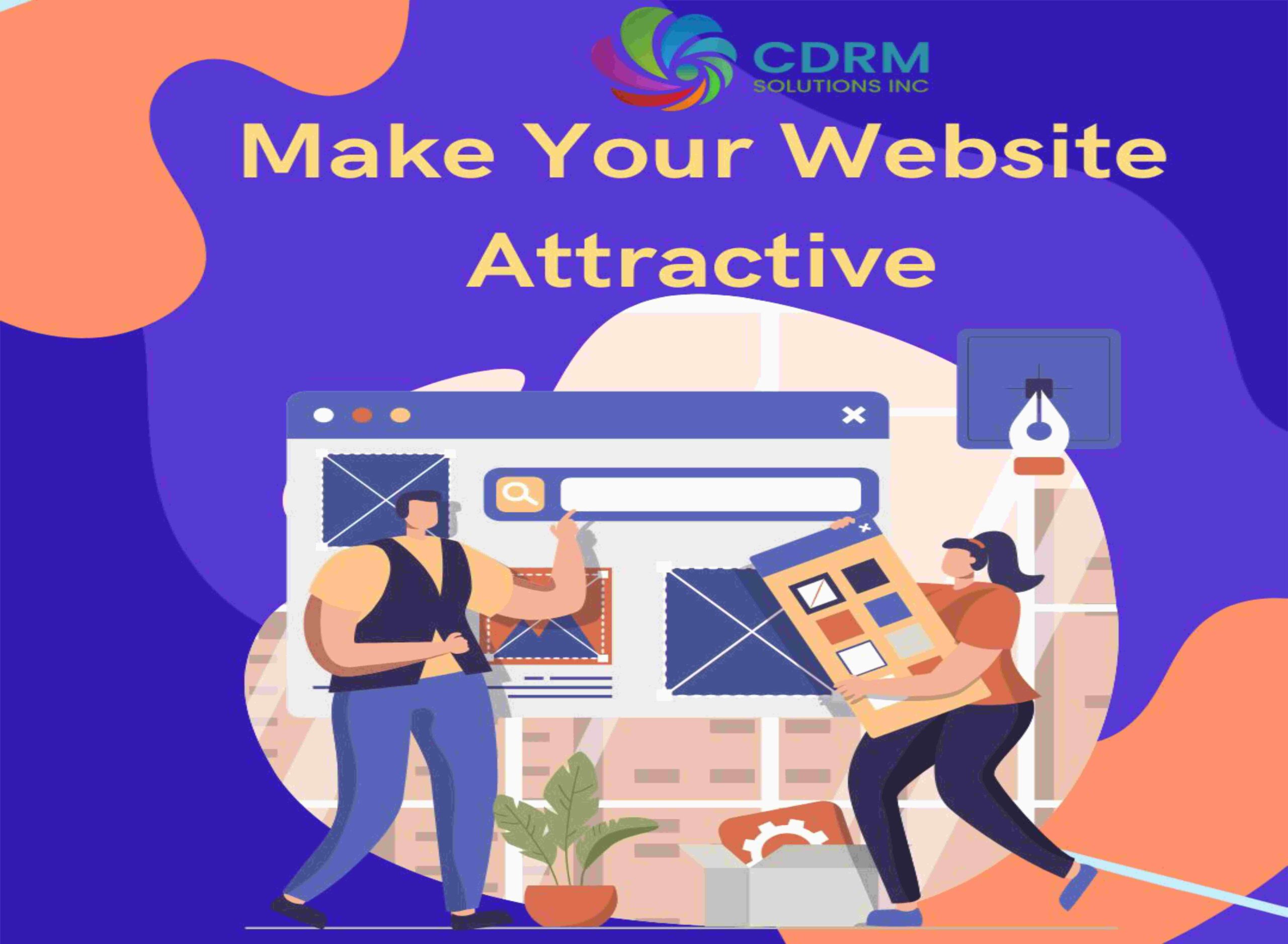 How To Make Your Website Attractive?